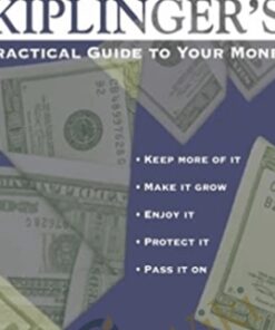 Kiplingers Practical Guide To Your Money – Ted Miller