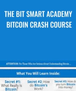 The Bit Smart Academy bitcoin Crash Course