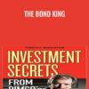 The Bond King - Timothy Middleton