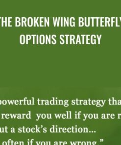 The Broken Wing Butterfly Options Strategy  – Greg Loehr