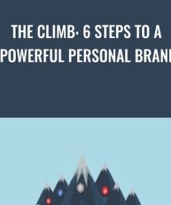 The Climb: 6 Steps to a Powerful Personal Brand - Dwayne K. Sutton