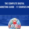 The Complete Digital Marketing Guide 17 Courses in 1 » Courses[GB]