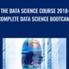 The Data Science Course 2018 Complete Data Science Bootcamp » Courses[GB]