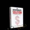 The Entrepreneurs Solution – Mel Abraham