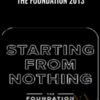 The Foundation 2013 – Dane Maxwell