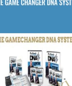 The Game Changer DNA System - Dan Kennedy
