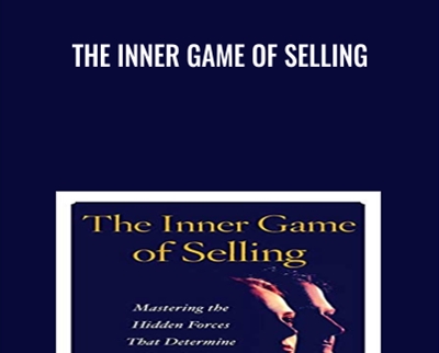 The Inner Game Of Selling - Robert Dilts