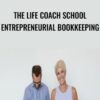 The Life Coach School Entrepreneurial Bookkeeping » Courses[GB]