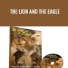 The Lion and the Eagle Arash Dibazar Vince Kelvin » Courses[GB]