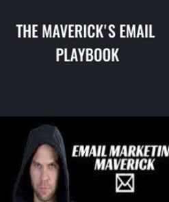 The Maverick's eMail Playbook - Kelvin Dorsey