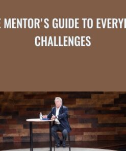 The Mentor's Guide To Everyday Challenges - John C. Maxwell