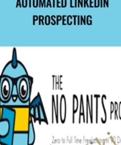 Automated LinkedIn Prospecting - The No Pants Project