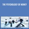 The Psychology of Money - Jim Ware