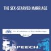 The Sex-Starved Marriage - Michele Weiner-Davis