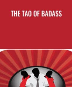 The Tao of Badass - Joshua Pellicer