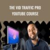 The Vid Traffic Pro YouTube Course