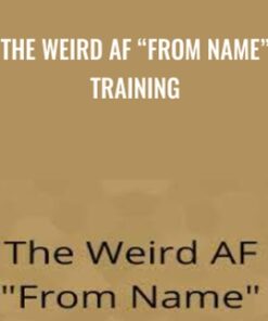 The Weird AF “From Name” Training - Ian Stanley