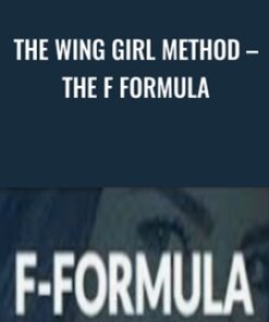 The Wing Girl Method – The F Formula