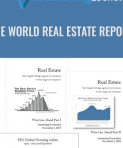 The World Real Estate Report - Armstrongeconomics