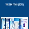 The Zen Titan (2017)