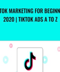 TikTok Marketing for Beginners 2020 | TikTok Ads A to Z - Mounir Boutaib