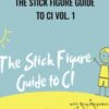 Tina Hargaden The Stick Figure Guide to CI Vol 1 » Courses[GB]