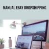 Manual Ebay Dropshipping – Tom Cormier