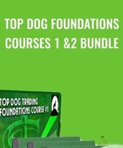 Top Dog Foundations Courses 1 &2 Bundle