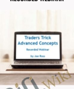 Traders Trick Advanced Concepts – Recorded Webinar – Gregoire Dupont