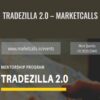 Tradezilla 2.0 – MarketCalls – Rajandran