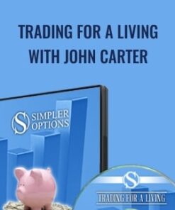 Trading For a Living with John Carter - Simpler Options