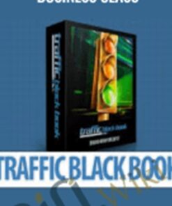 Traffic Blackbook 2.0 – Business Class - Chad Hamzeh