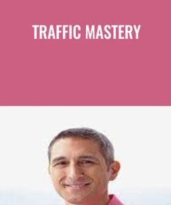 Traffic Mastery - Eben Pagan