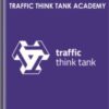 Traffic Think Tank Academy - Nick Eubanks