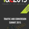 Traffic and Conversion Summit 2015
