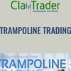 Trampoline Trading - Claytrader