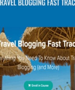 Travel Blogging Fast Track - Heather Delaney Reese