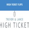 Trevor Lance E28093 High Ticket Flips » Courses[GB]