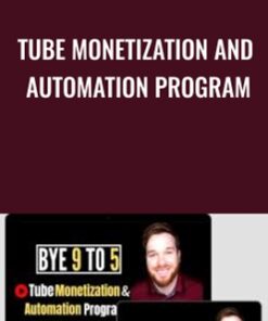 Tube Monetization And Automation Program - Jordan Mackey