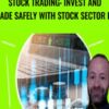 Stock Trading: Invest and Trade Safely with Stock Sector ETF - Udemy