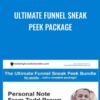 Ultimate Funnel Sneak Peek Package - Todd Brown