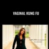 Vaginal Kung Fu - Kim Anami