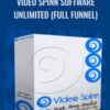 Video Spinn Software Unlimited (Full Funnel) -  Anthony Aires and Pat Flanagan