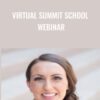 Virtual Summit School Webinar - Bailey Richert