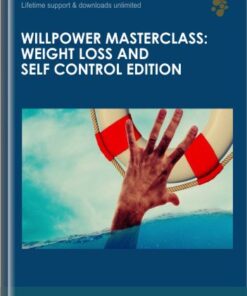 Willpower Masterclass: Weight Loss and Self Control Edition - Manos Filippou