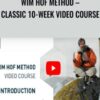 Wim Hof E28093 Wim Hof Method E28093 Classic 10 Week video course » Courses[GB]