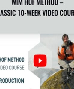 Wim Hof Method – Classic 10-Week video course – Wim Hof