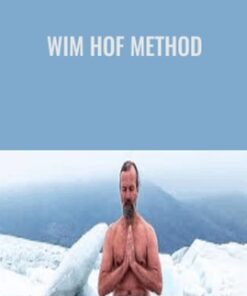 Wim Hof Method - Wim Hof