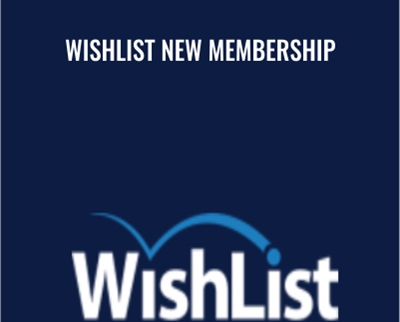 Wishlist New Membership