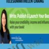 Write Publish Launch Your Book Telesummit Helen Chang